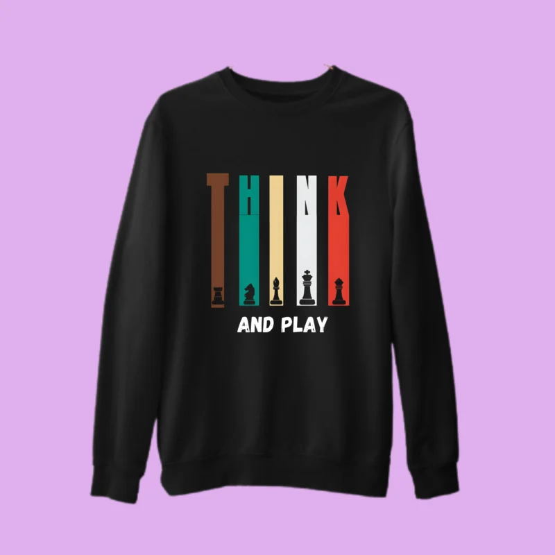 "THINK AND PLAY" SweatShirt